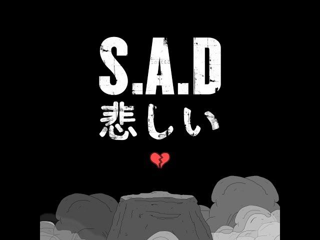 KHEA - S.A.D  (Prod. Dayme & El High)