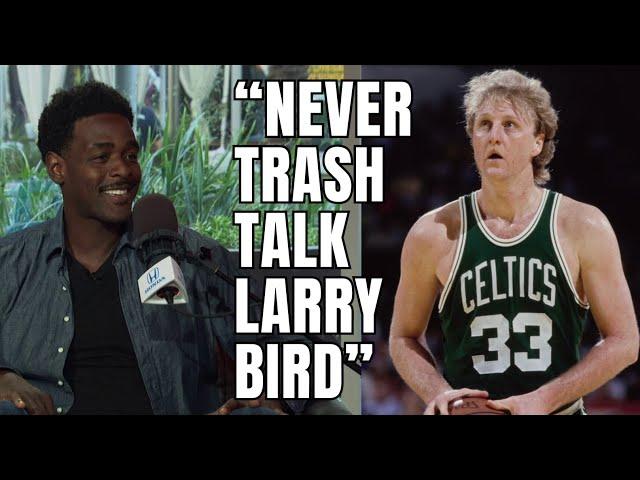 NBA Legends Explain Why You Should not Trash Talk Larry Bird