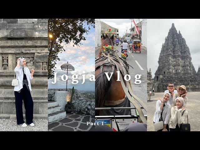 JOGJA VLOG PART 1  || candi prambanan, malioboro, house of raminten, suwatu ˖°.