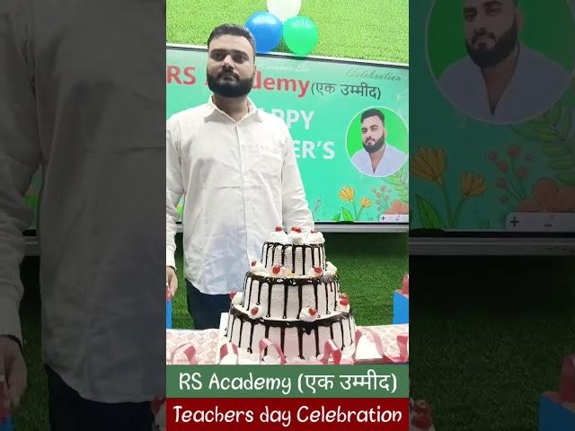 Teachers day  celebration shorts video || Guruvar songs|| RS Academy (एक उम्मीद) #trending