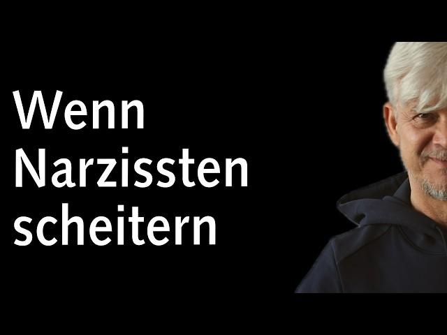 Wenn Narzissten scheitern | #narzissmus