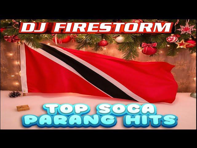 Soca Parang Premium Mix by Dj Firestorm, Baron , Scrunter, Kenny J , Machel Montano, Daisy