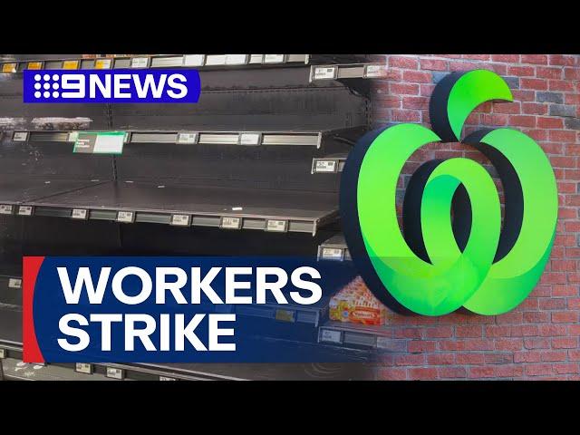 Woolworths shelves empty after workers strike | 9 News Australia