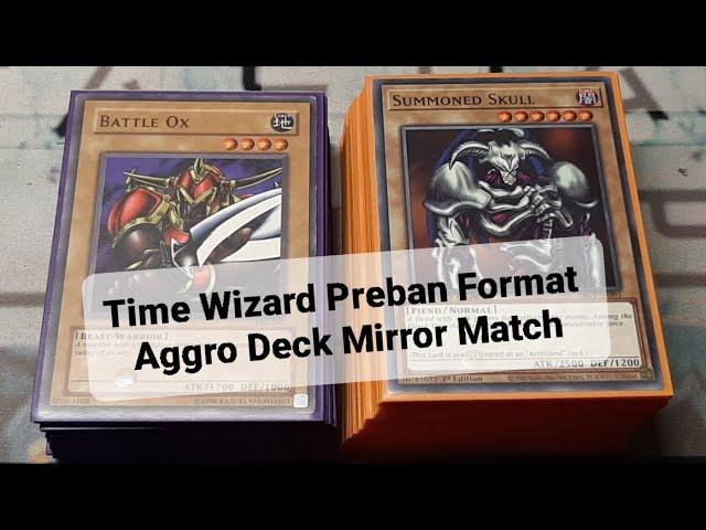 Time Wizard Preban Format Aggro Deck Mirror Match