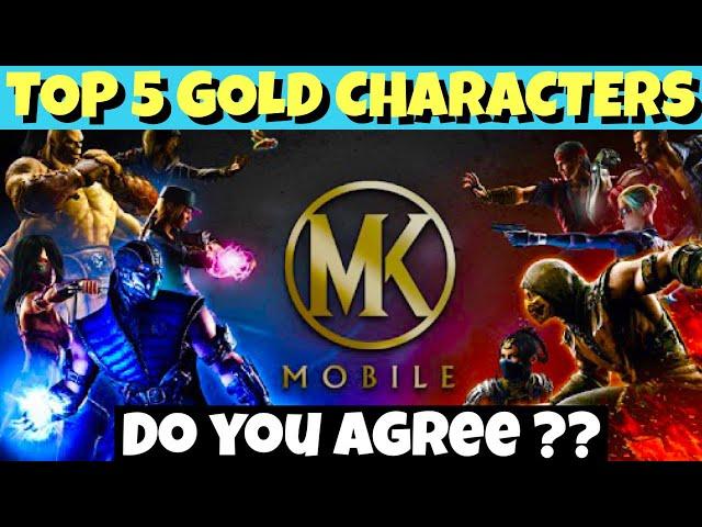 Top 5 Gold Characters. Mortal Kombat Mobile.