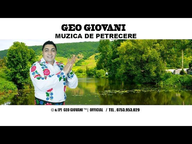 Geo Giovani  -  Fost- am puiu padurii -  Audio Hd