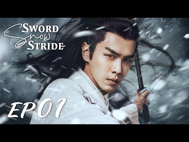 【ENG SUB】Sword Snow Stride EP01 雪中悍刀行 | Zhang Ruo Yun, Hu Jun, Teresa Li|