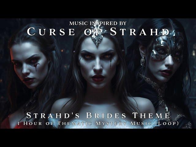Strahd's Brides Theme | Unofficial Curse of Strahd Soundtrack | 1h TTRPG Dark Ambient Music | Loop