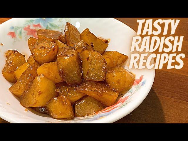 RADISH RECIPES | TASTY RADISH RECIPES | BRAISED RADISH RECIPE | HOW TO COOK RADISH RECIPES