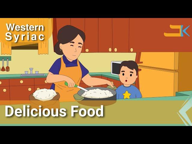 Delicious Food | Muklo Baseemo | Kids Songs | Western Syriac (Surayt) | Assyrian Aramaic Suryoyo