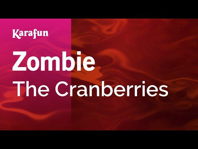 Zombie - The Cranberries | Karaoke Version | KaraFun