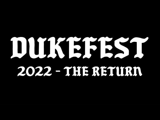 DukeFest 2022: The Return - Festival Trailer