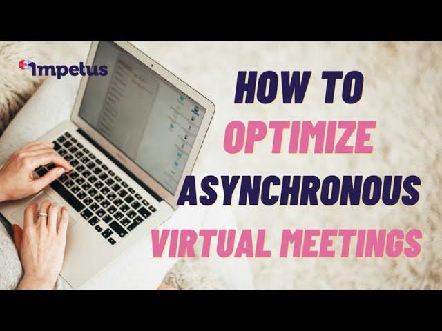 Enhancing Focus in Virtual Meetings: Stick to a Theme - Impetus InSite Tips #5