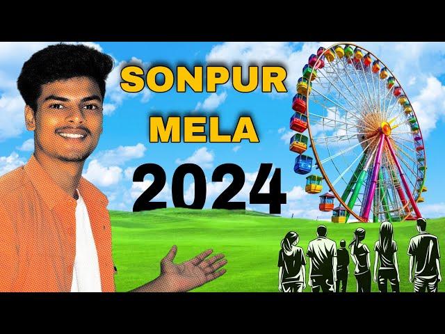 Sonpur Mela 2024 full Tour | Asia No 1 mela | Bihar mela  #mela #sonpurmela #sonpur #melavlogs 