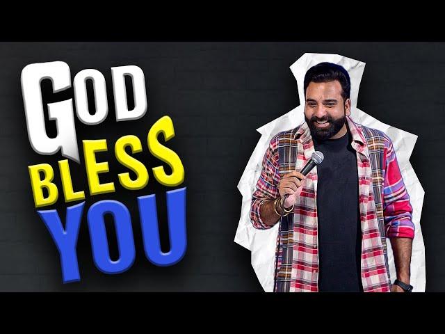 God Bless You | Stand Up Comedy | Ft  @AnubhavSinghBassi