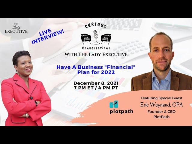 EP 6 - Have a Business "Financial" Plan for 2022