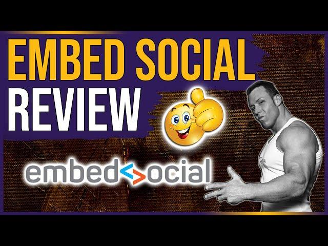  EmbedSocial Review ! Sell more with your customers