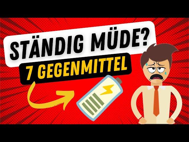 Immer müde und erschöpft? (7 Sofort-Gegenmittel) 🪫️