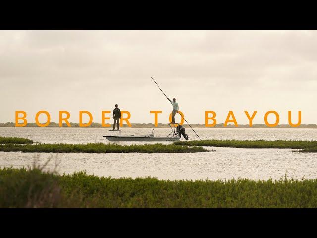 Border to Bayou : Episode 1