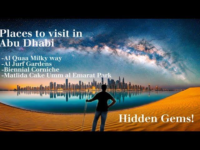 Places to visit in Abu Dhabi | Hidden Gems