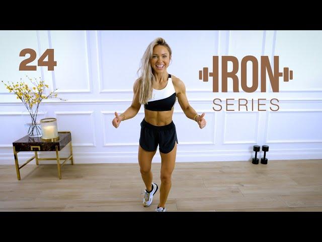 IRON Series 30 Min Full Body Circuits Workout - Dumbbells | 24