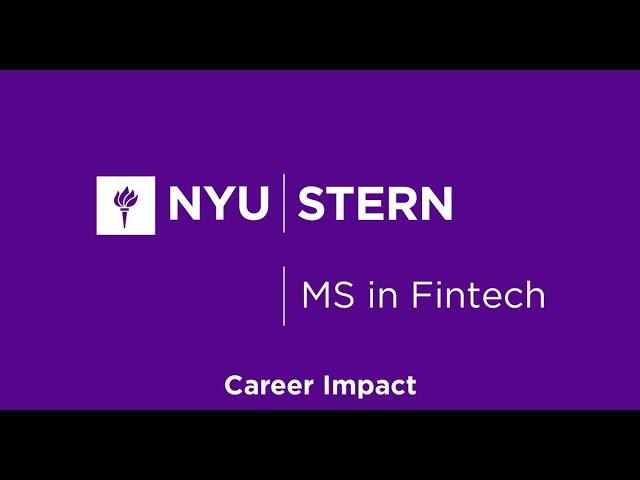 NYU Stern MS in Fintech: Career Impact