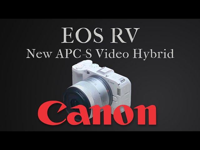 Canon EOS RV: First Look at Canon's Upcoming Compact Mirrorless Camera