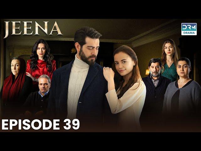 Turkish Drama in Urdu | JEENA Episode 39 | Vendetta Urdu Dubbed | UC1O