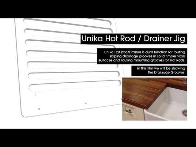 Unika HotRod/Drainer Jig