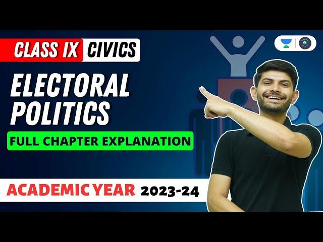 Civics | Electoral Politics | Full Chapter Explanation | Digraj Singh Rajput