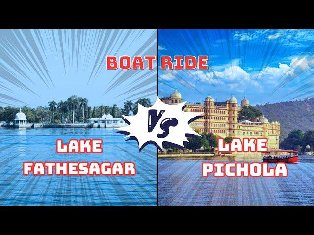 Fateh Sagar lake | Lake Pichola | Boat Ride Prices | Udaipur | Cupid Vlog