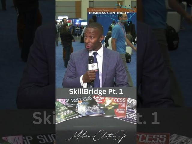 SkillBridge Program Part 1