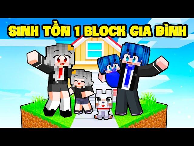 SAMMY SINH TỒN 1 BLOCK GIA ĐÌNH TRONG MINECRAFT