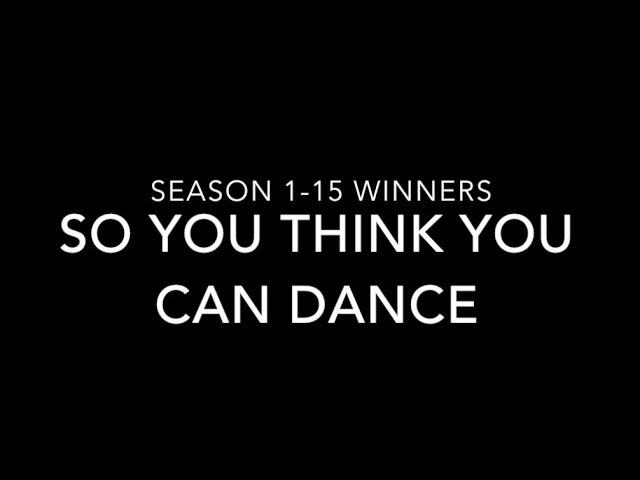 ALL WINNERS of So You Think You Can Dance (#SYTYCD) Seasons 1-15