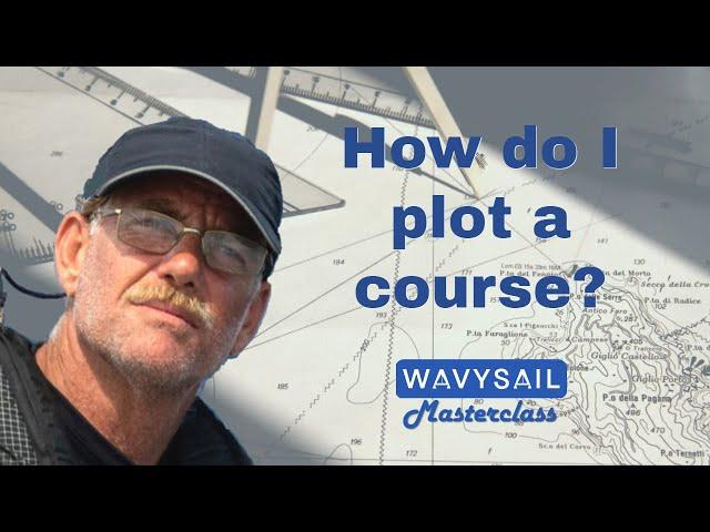 Wavysail Free sailing tutorials - How to obtain a visual fix and plot a course