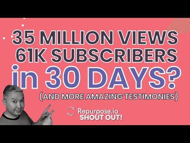61K Subscribers in 30 days via Repurpose Content! WATCH THIS!