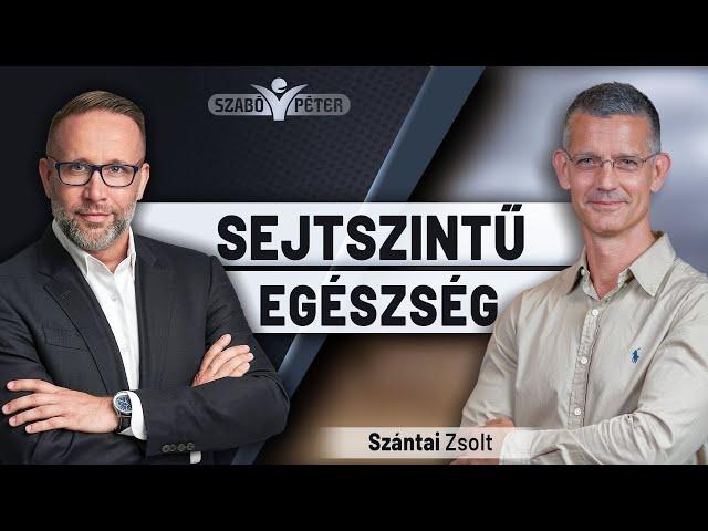 Sejtszintű egészség - Szántai Zsolt és Szabó Péter beszélgetése