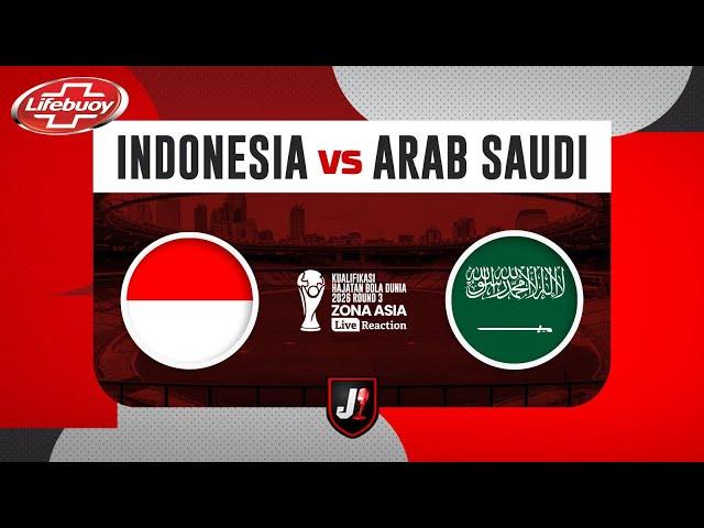 INDONESIA VS ARAB SAUDI - KUALIFIKASI PUTARAN 3 HAJATAN BOLA DUNIA 2026 - LIVE REACTION