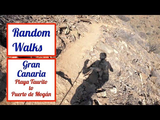 Gran Canaria Walk: Playa Taurito to Puerto de Mogán.