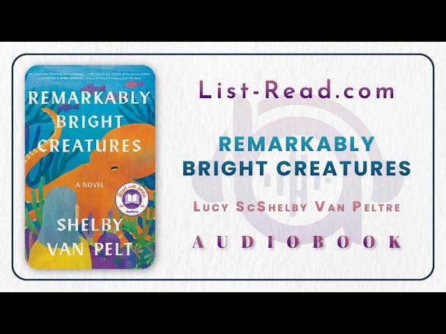 Remarkably Bright Creatures by Shelby Van Pelt Full audiobook Learning English Free