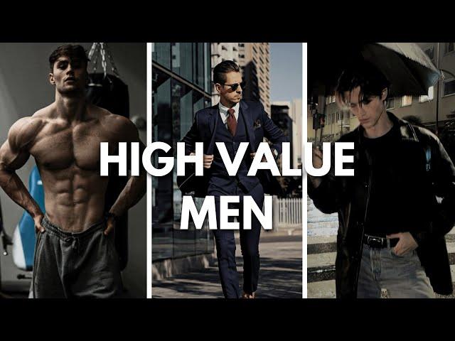 how to be a high value man