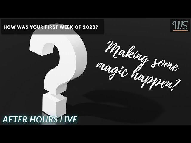 How Did You First Week of 2023 Go? After Hours with WriterSanctuary 