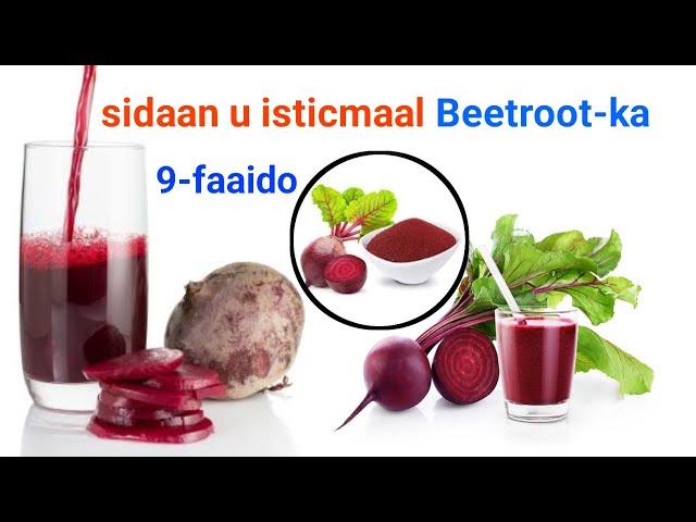 9-faaido, sidaan u isticmaal Beetroot-ka SI aad u hesho faaidooyinkaaan Raac Tilmaamaha Dr-Timajilac