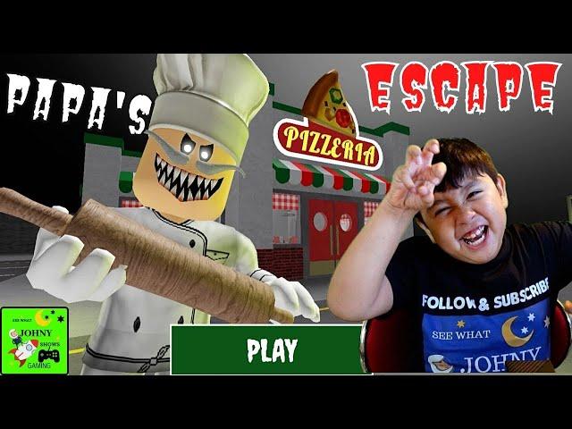 Johny Shows Escape Papa's Pizzeria Scary Obby Roblox Gameplay