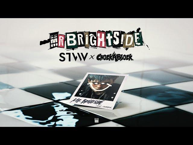 STVW x CHOCKABLOCK - Mr. Brightside