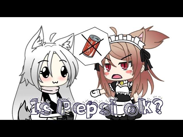 |️| Só tem Pepsi, ok? [meme GachaLife] Part: Mikaela ʕ´•ᴥ•`ʔ