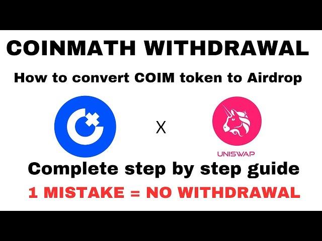 COINMATH WITHDRAWAL