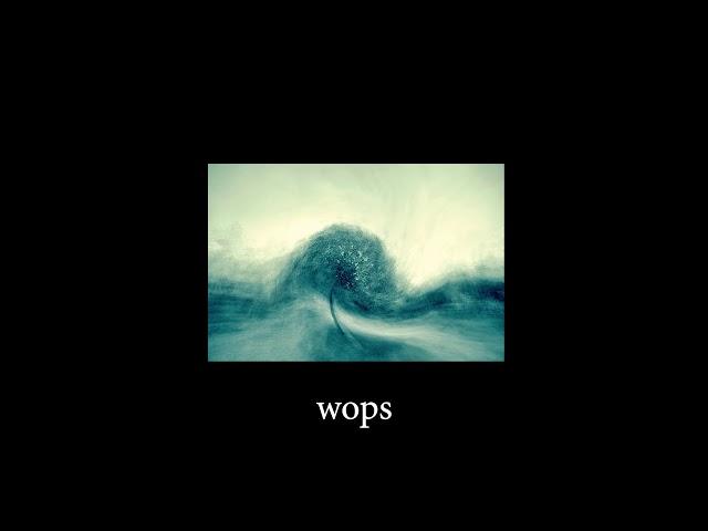 wops - Joseph Lloyd Music