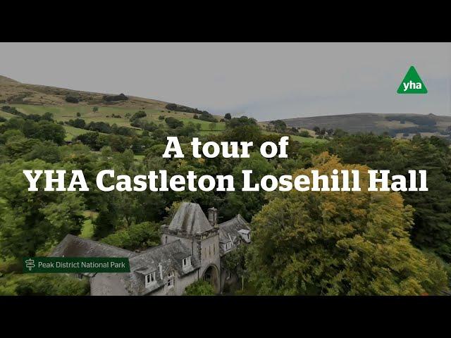 A tour of YHA Castleton Losehill Hall