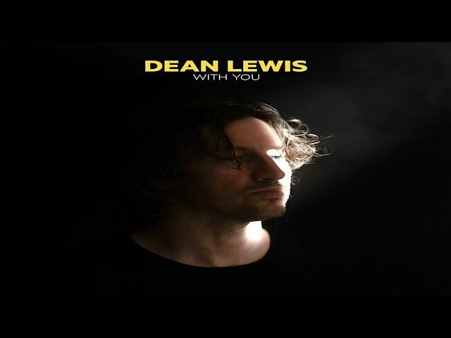 Dean Lewis - With You